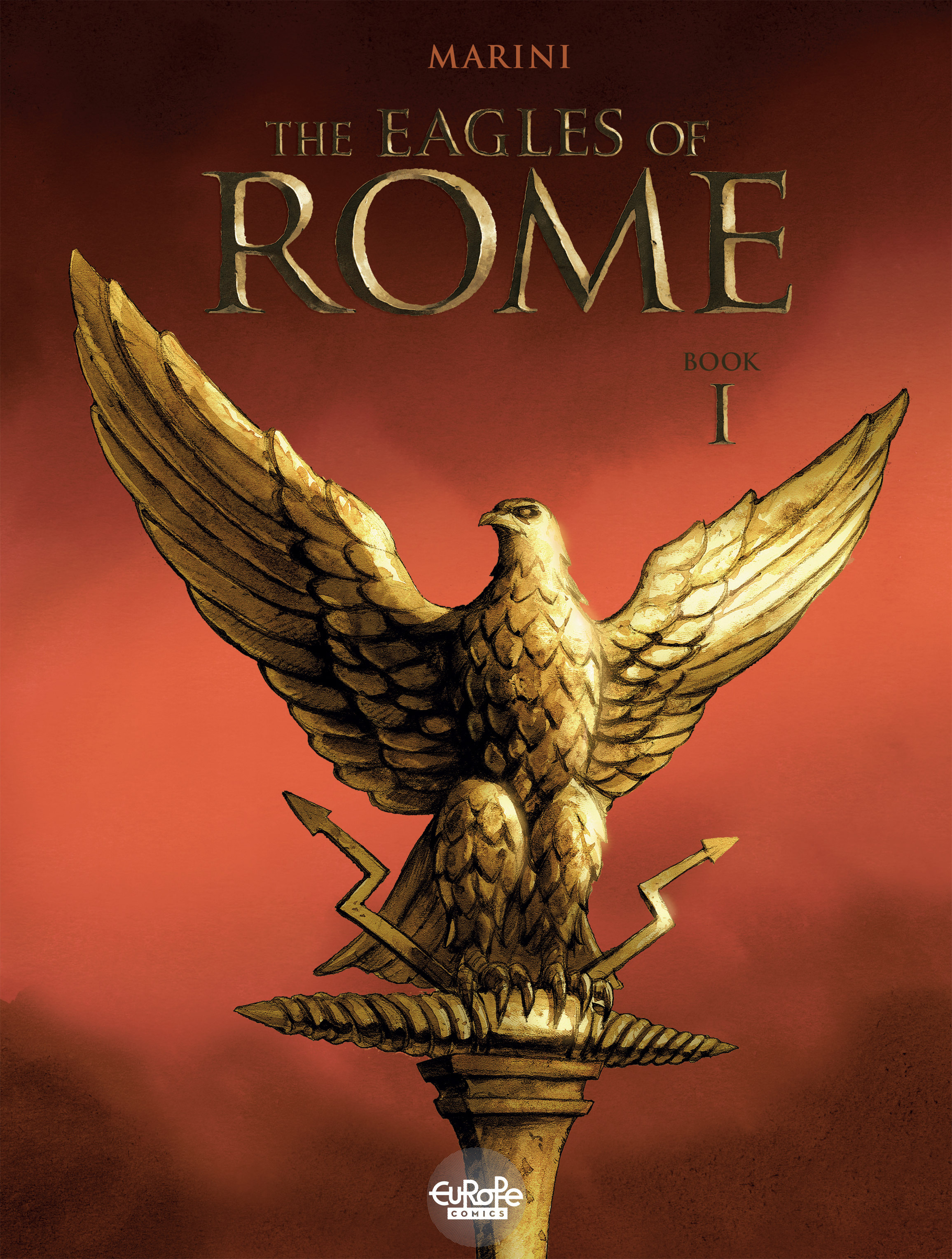 The Eagles of Rome (2015-): Chapter 1 - Page 2