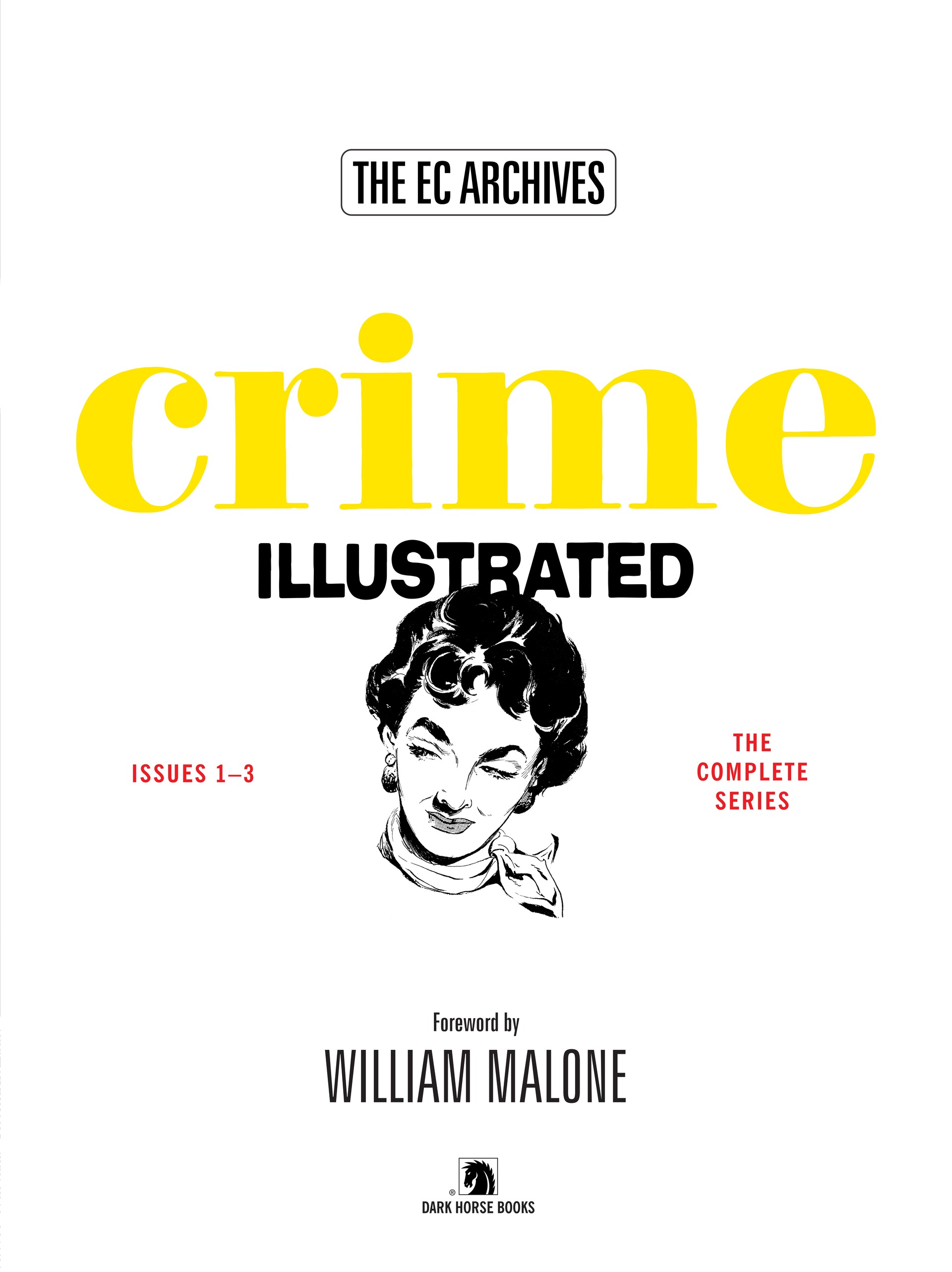 The EC Archives: Crime Illustrated (2022): Chapter 1 - Page 6