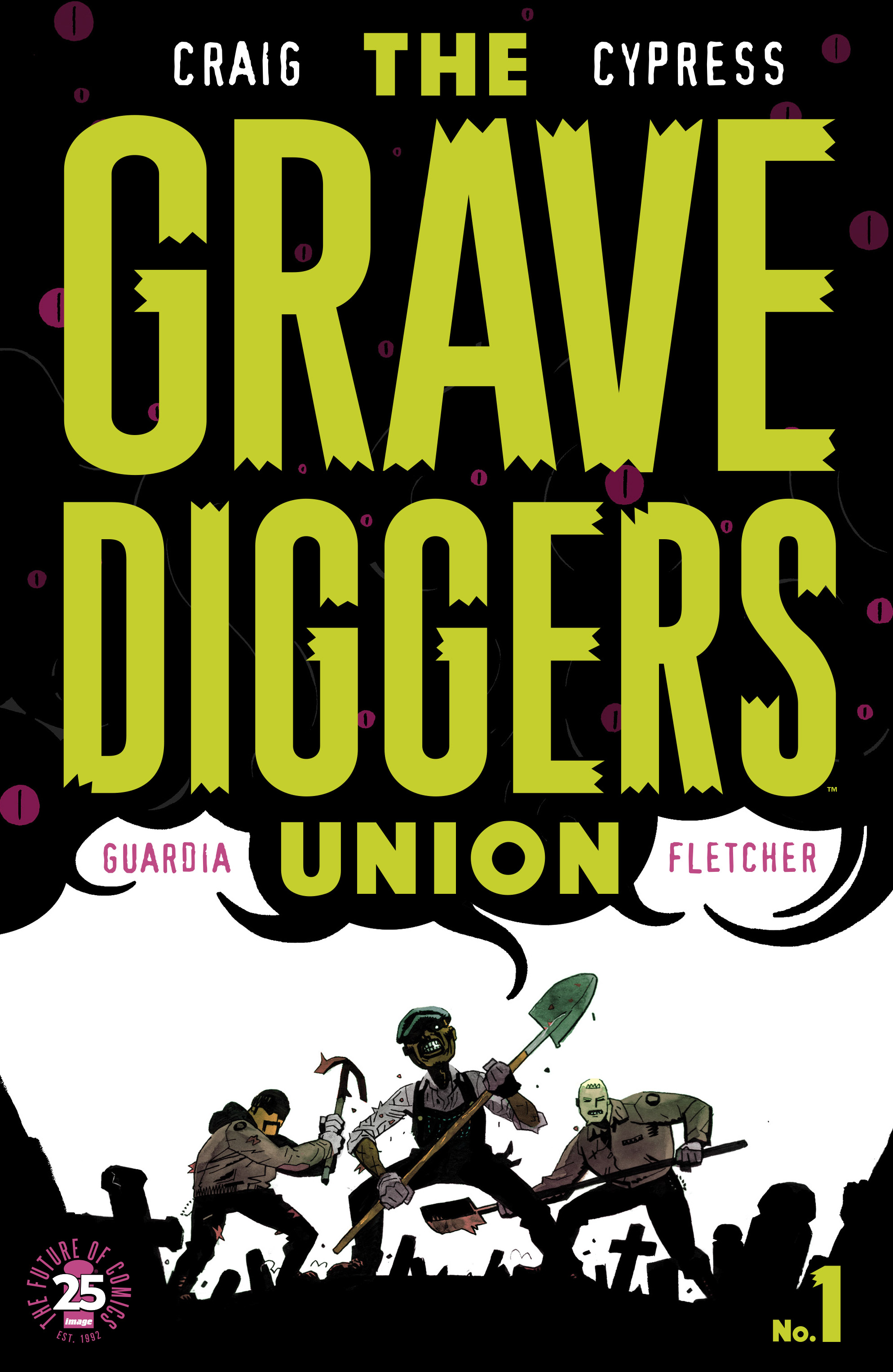 The Gravediggers Union (2017): Chapter 1 - Page 1