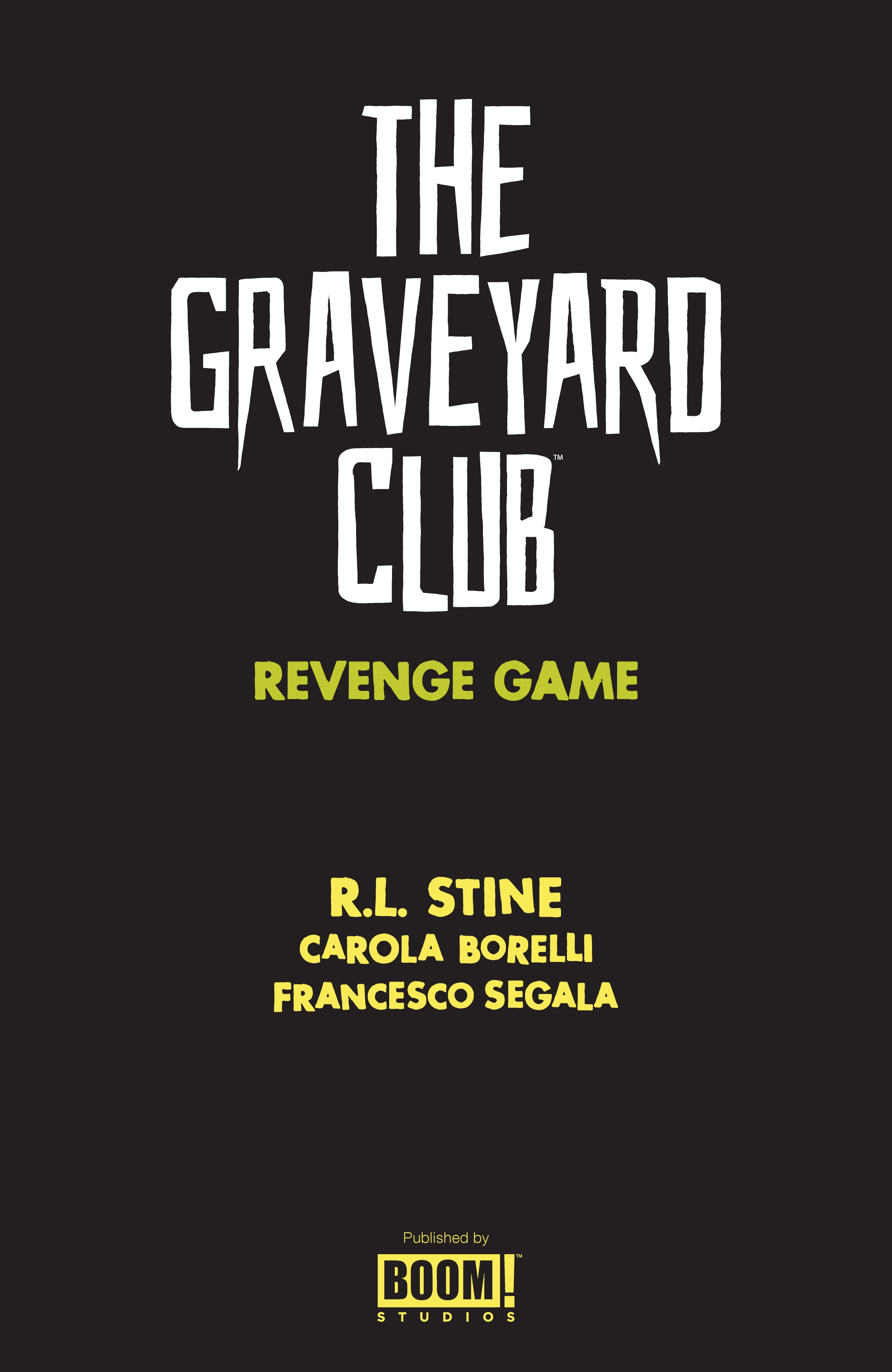 The Graveyard Club (2024-): Chapter 1 - Page 2