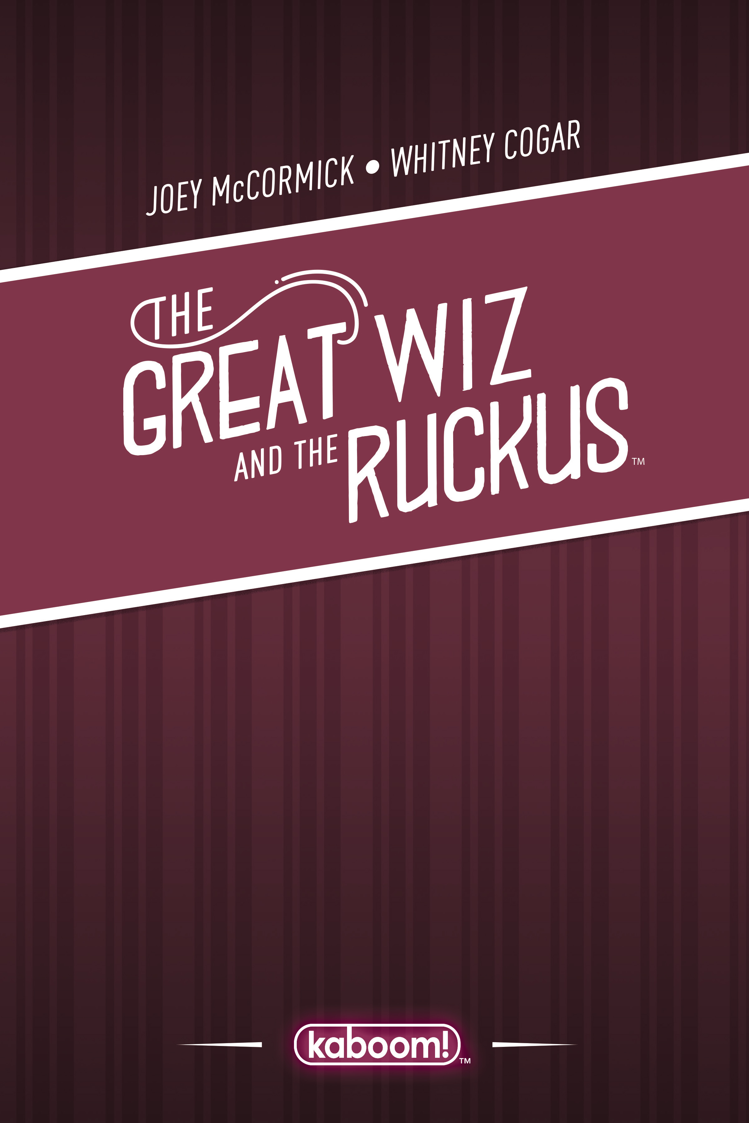 The Great Wiz and the Ruckus (2019): Chapter 1 - Page 3