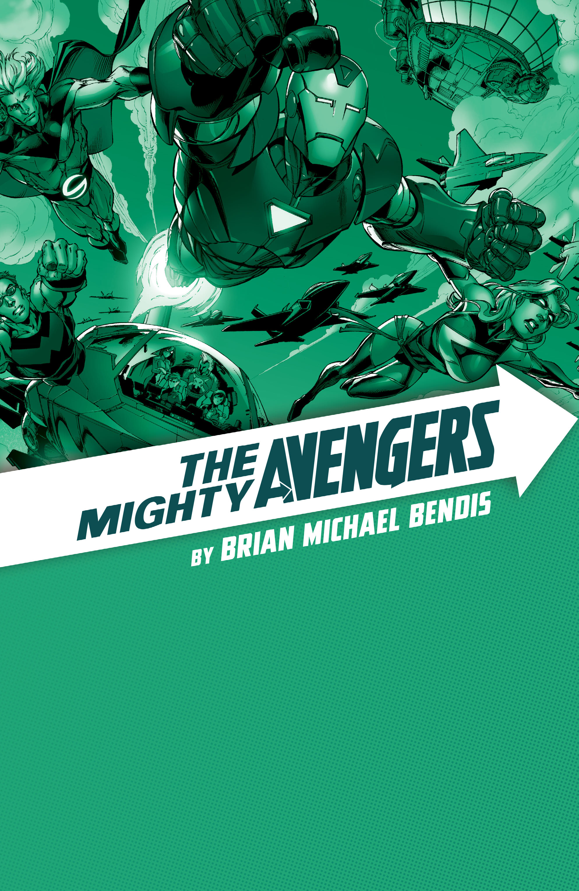 The Mighty Avengers by Brian Michael Bendis: The Complete Collection (2017): Chapter TPB - Page 2
