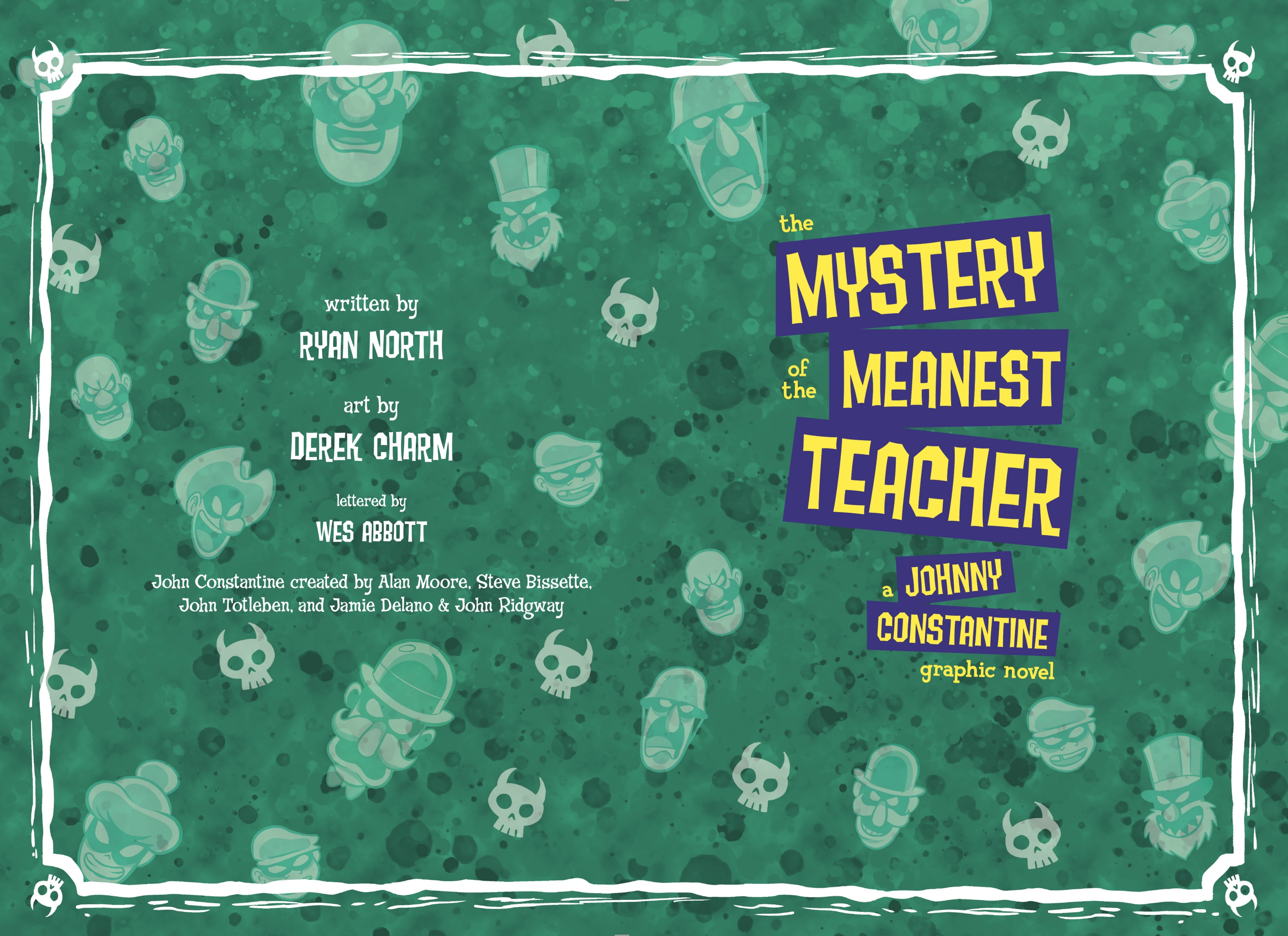 The Mystery of the Meanest Teacher: A Johnny Constantine (2021): Chapter 1 - Page 3