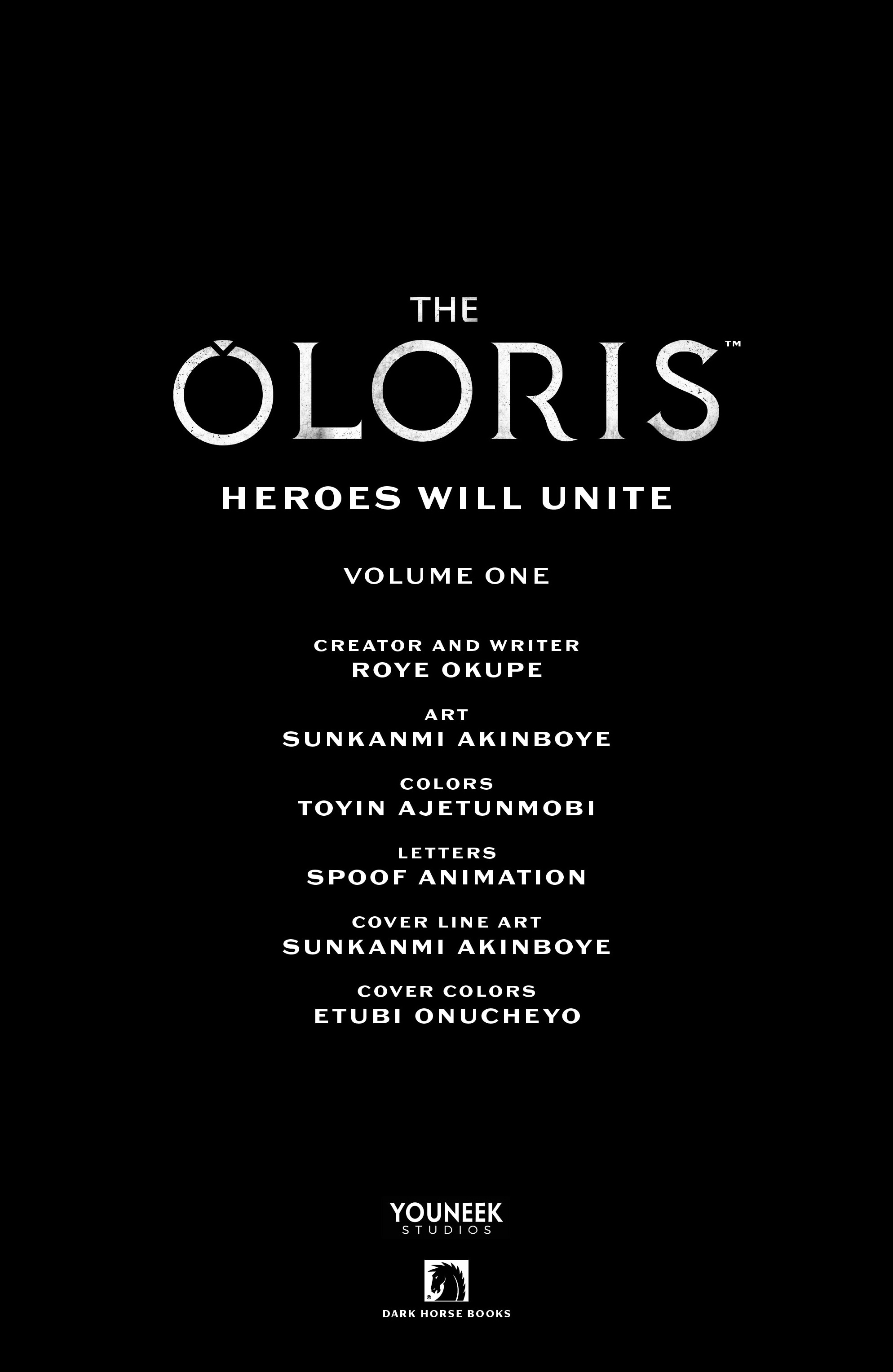 The Oloris: Heroes Will Unite (2024-): Chapter 1 - Page 4