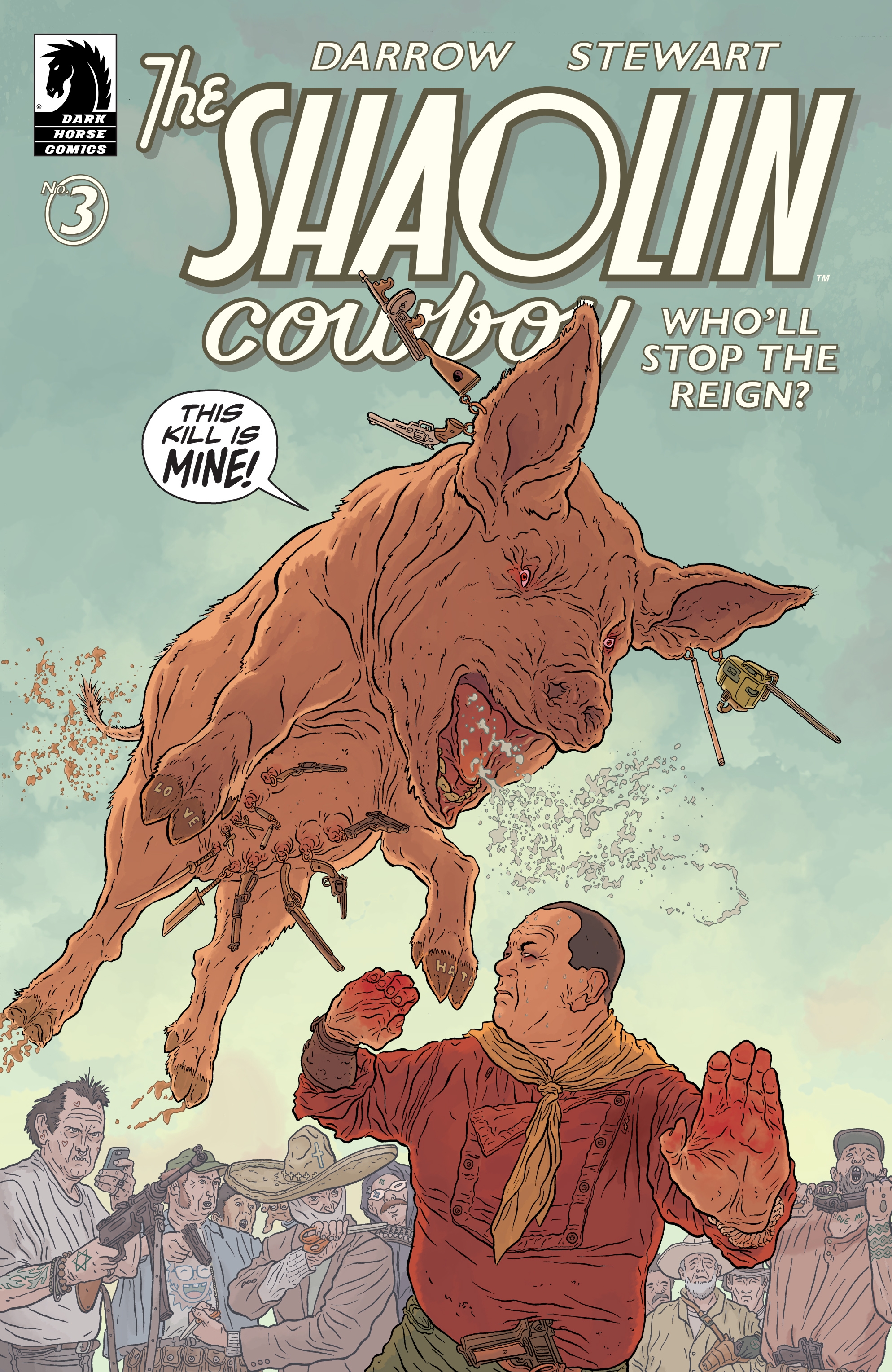 The Shaolin Cowboy: Who'll Stop the Reign?: Chapter 3 - Page 1