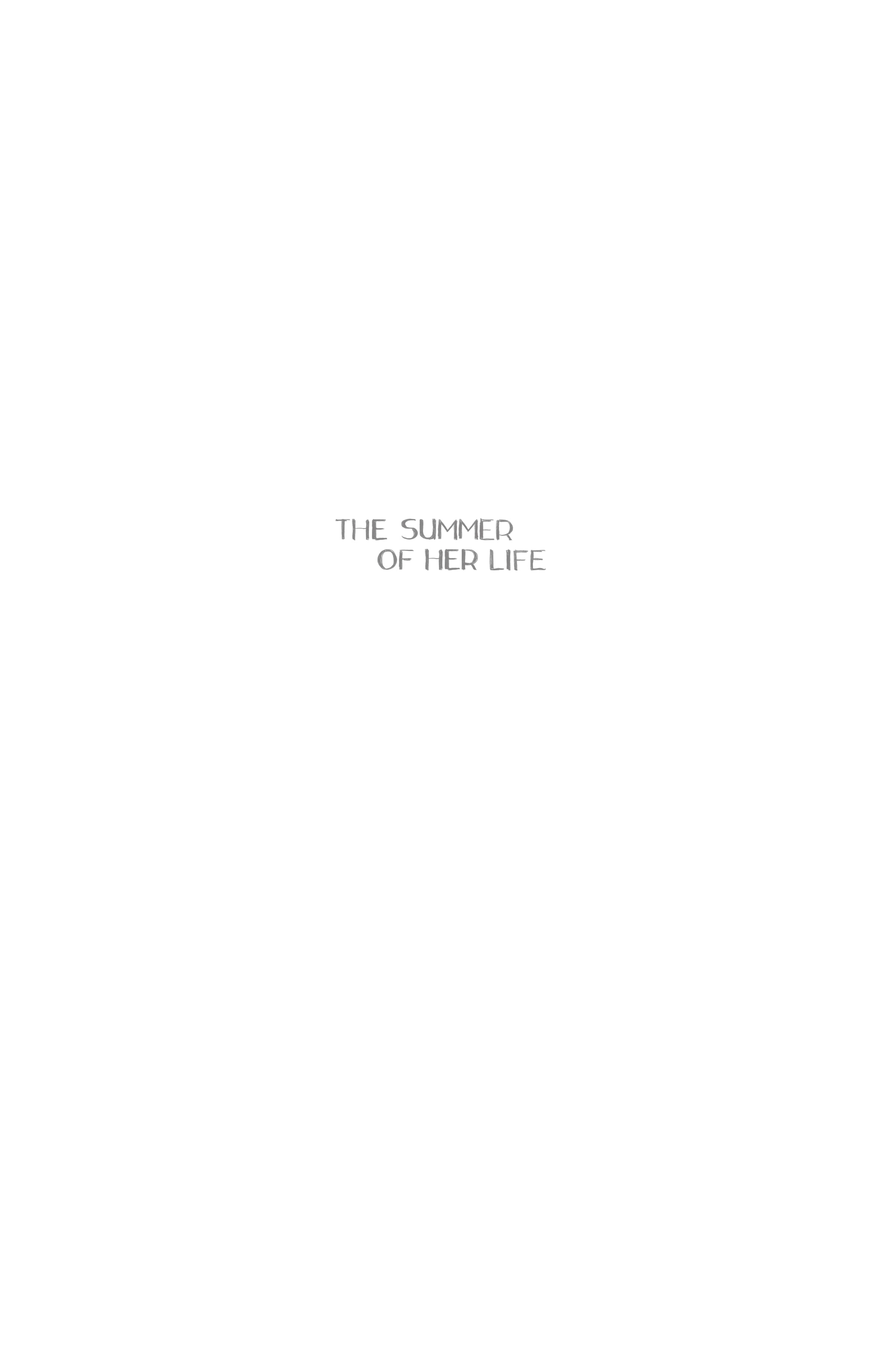 The Summer of Her Life (2020): Chapter 1 - Page 3