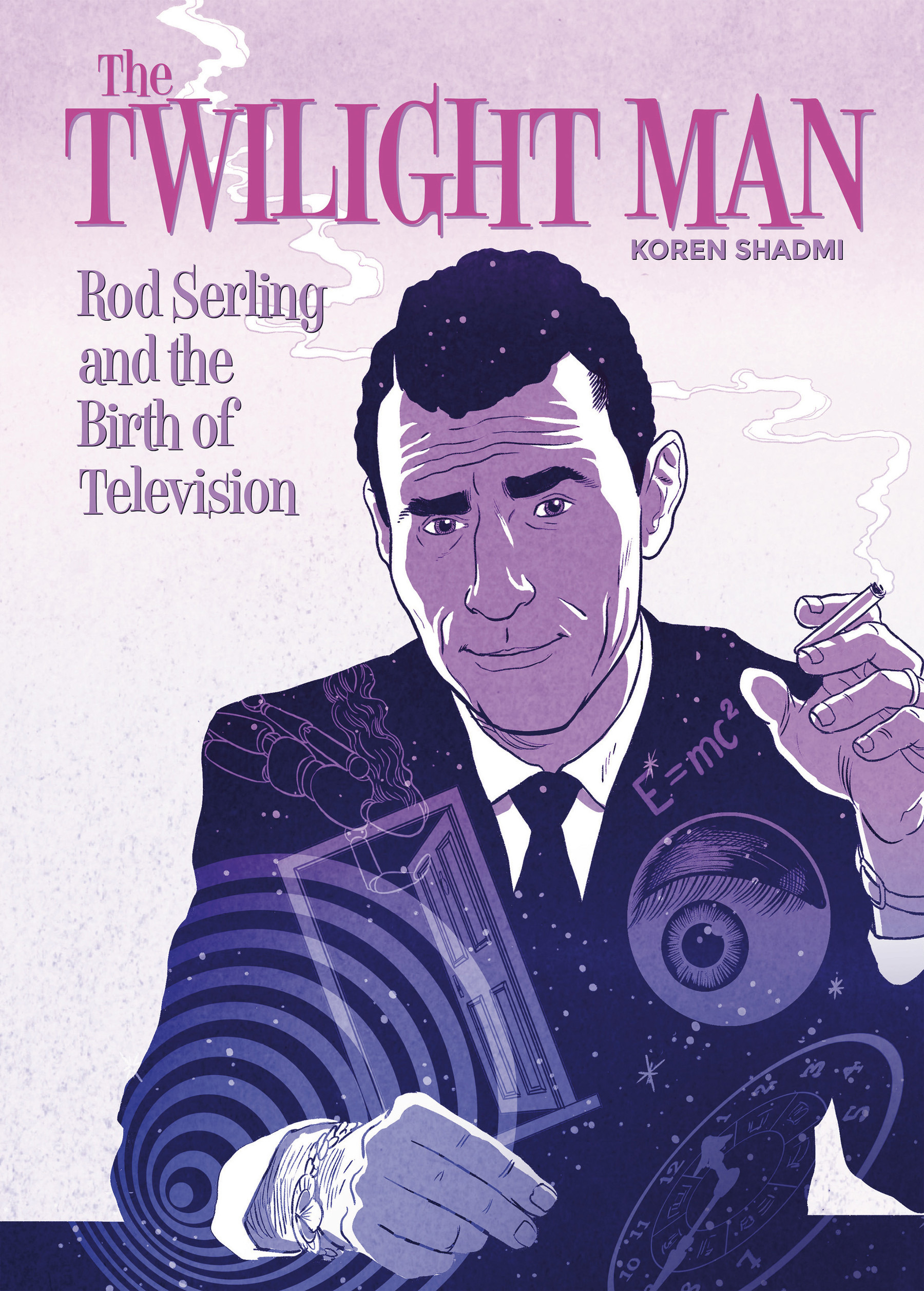 The Twilight Man: Rod Serling and the Birth of Television (2019): Chapter 1 - Page 1