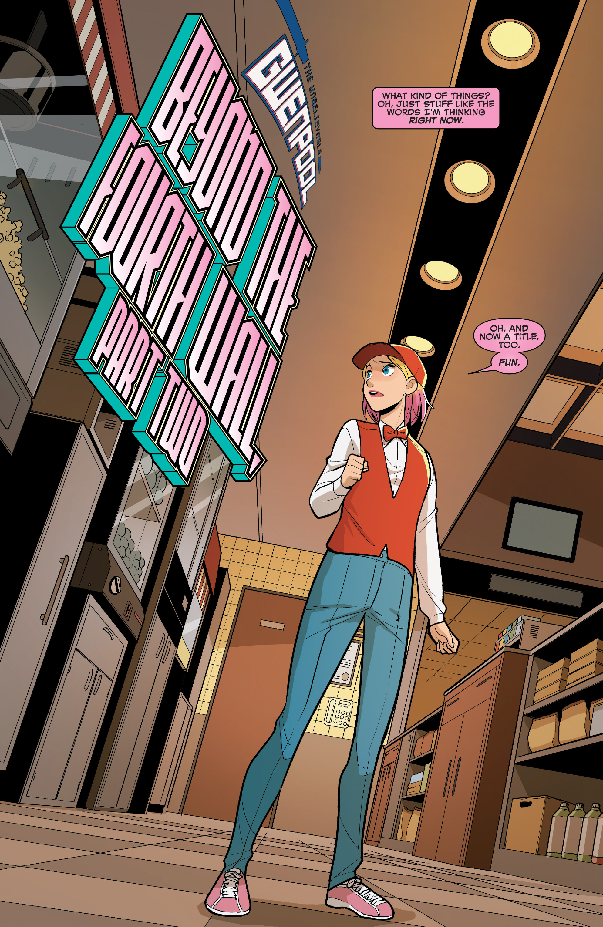 The Unbelievable Gwenpool (2016-): Chapter 17 - Page 4