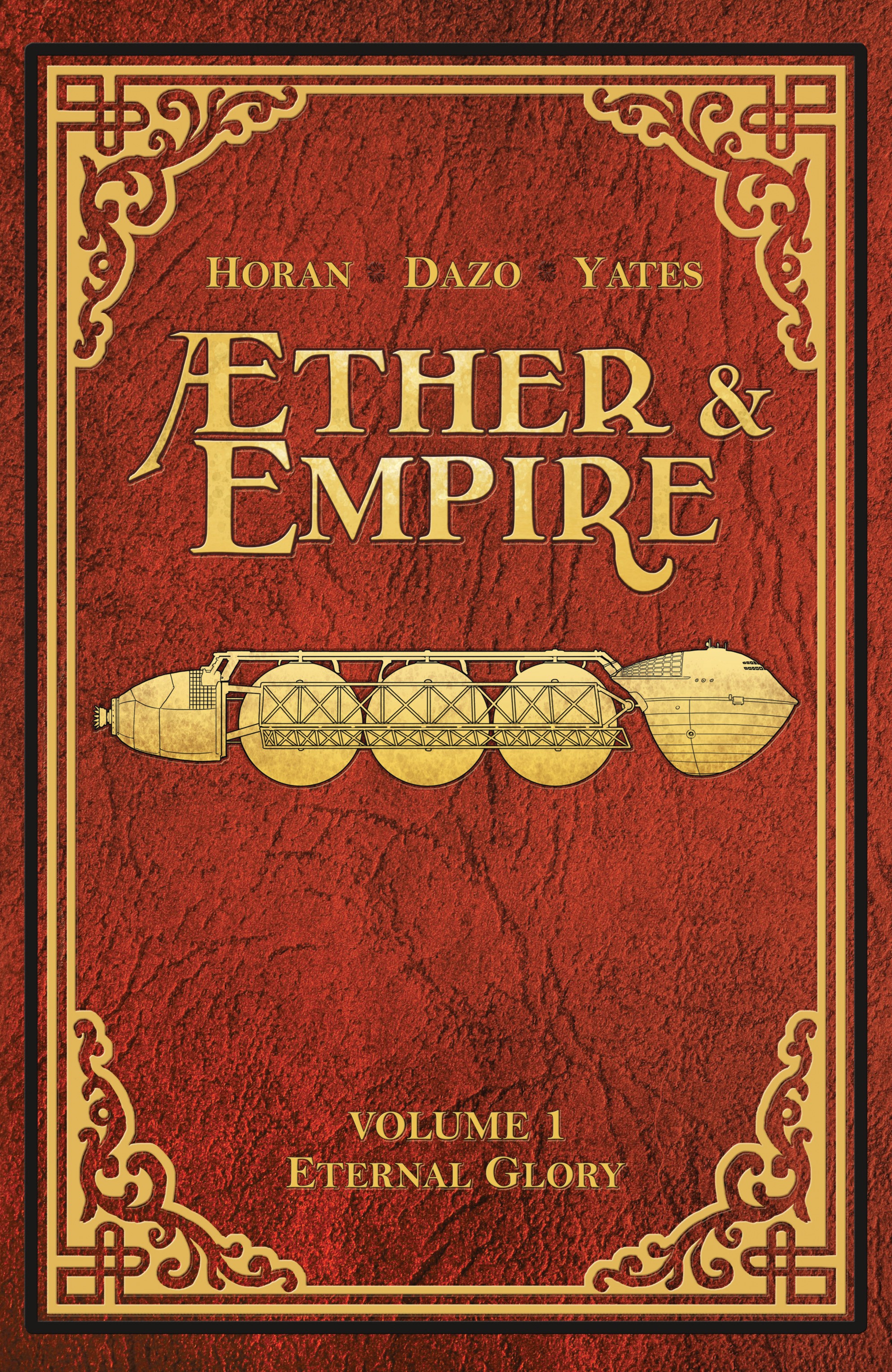 Æther & Empire: Eternal Glory (2016): Chapter 1 - Page 1