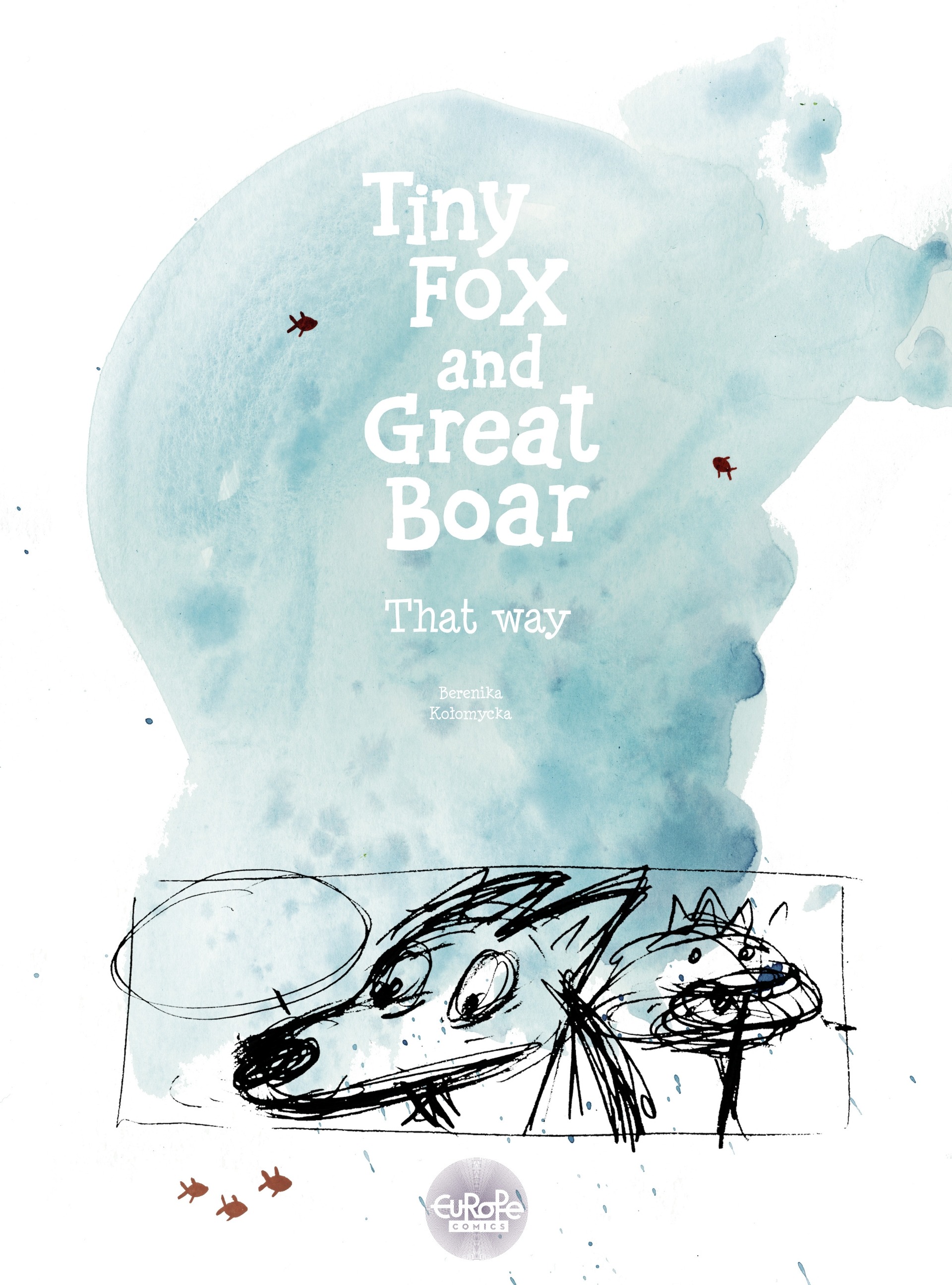 Tiny Fox and Great Boar (2018-): Chapter 4 - Page 2