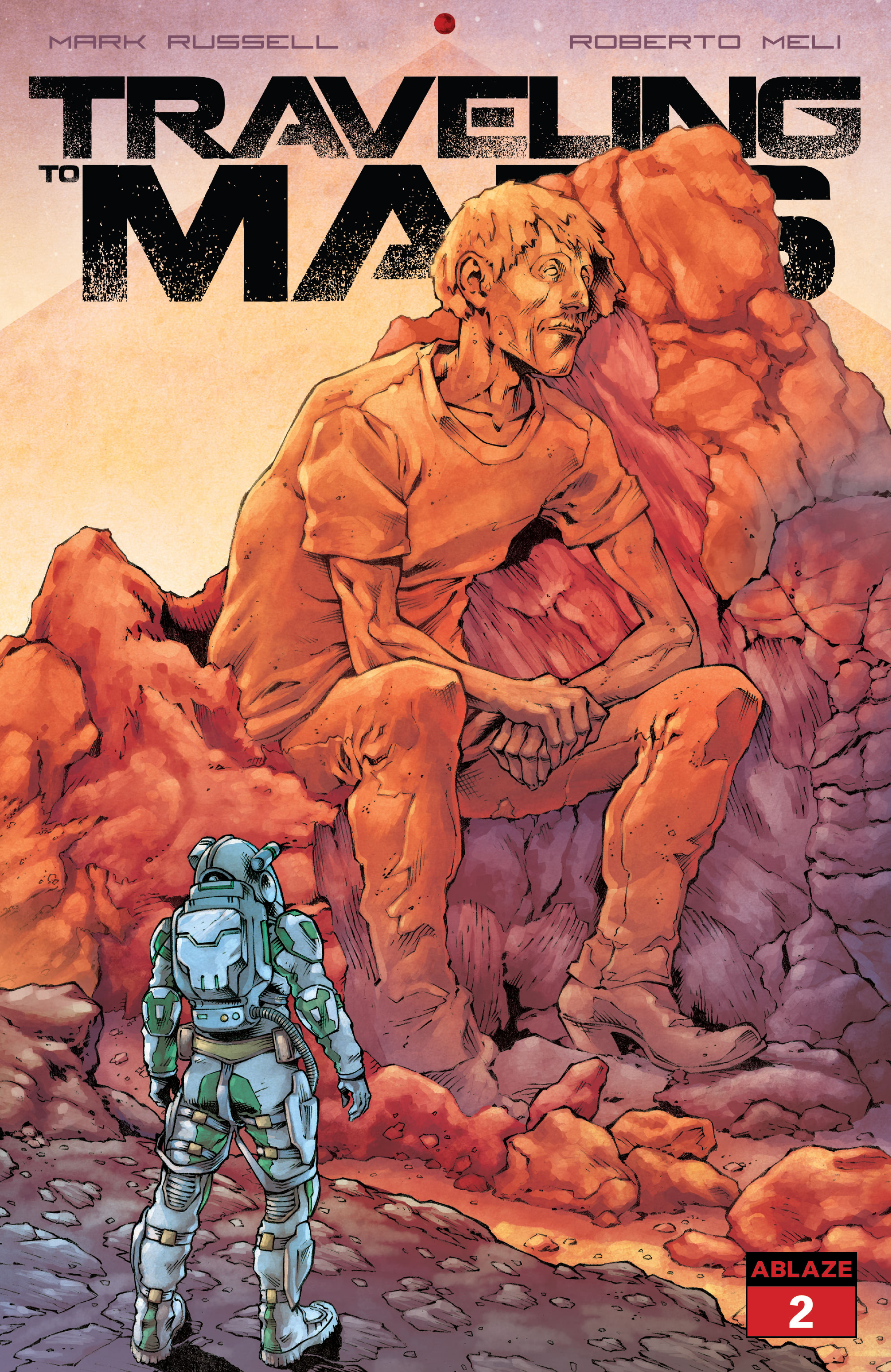 Traveling to Mars (2022-): Chapter 2 - Page 1