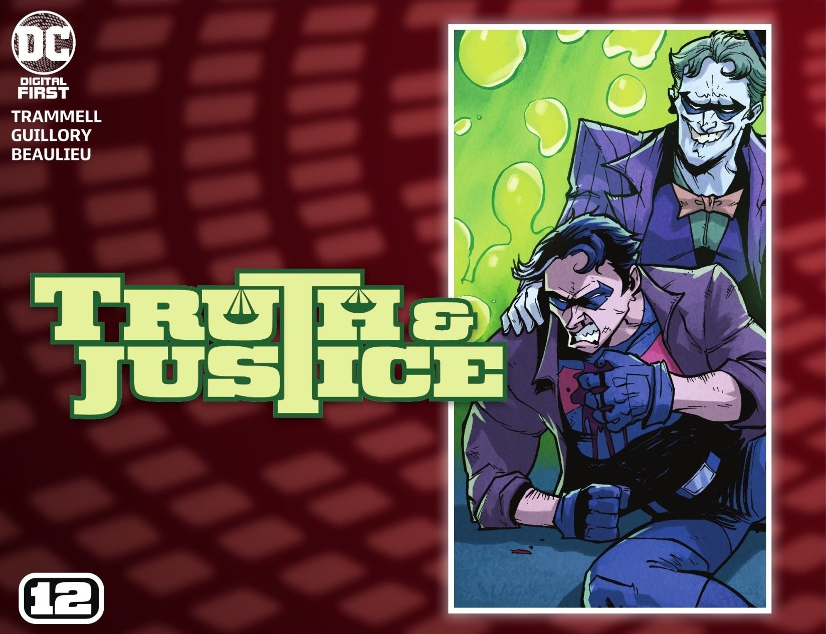 Truth & Justice (2021-): Chapter 12 - Page 1
