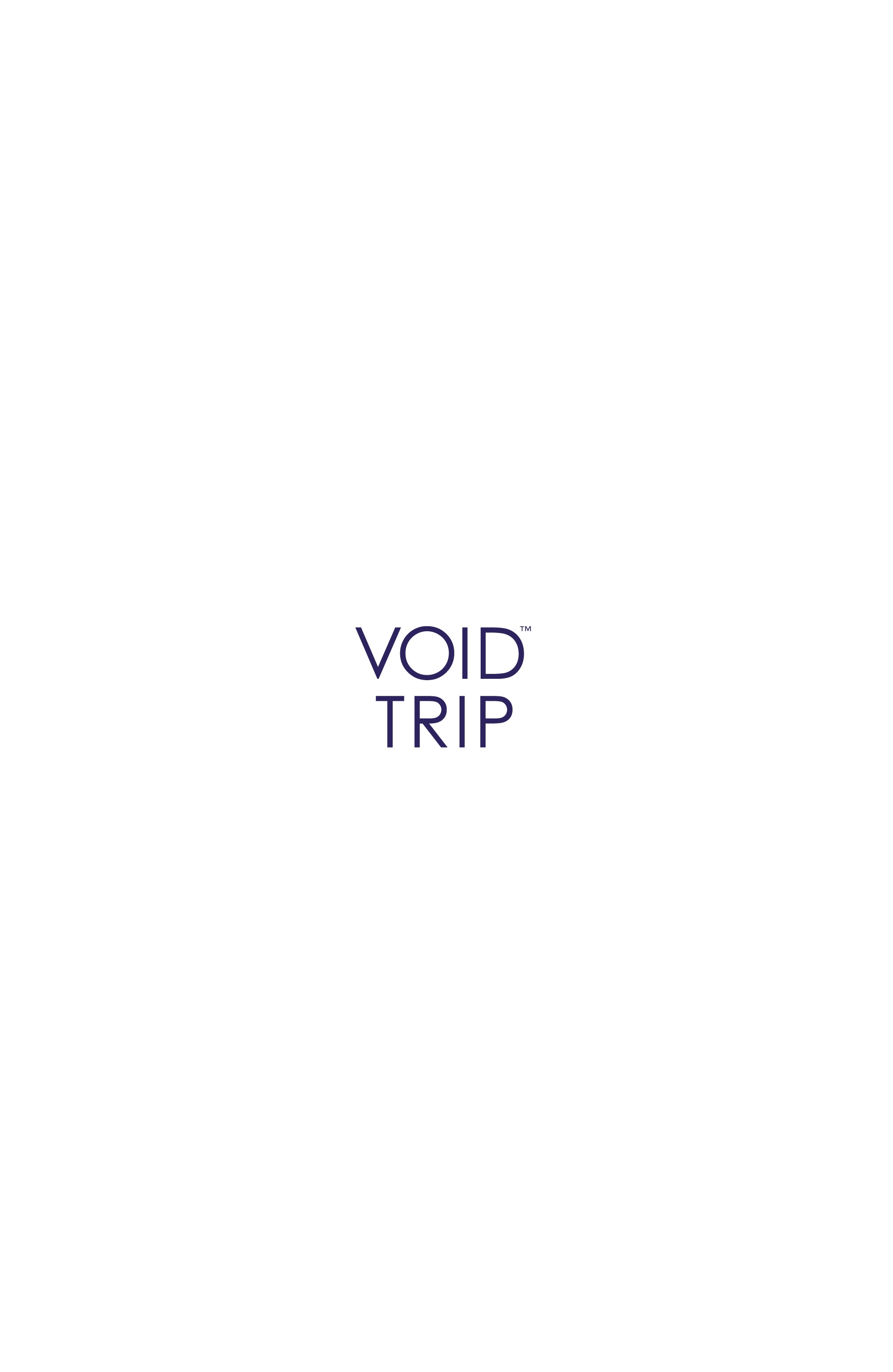 Void Trip (2017): Chapter 1 - Page 3