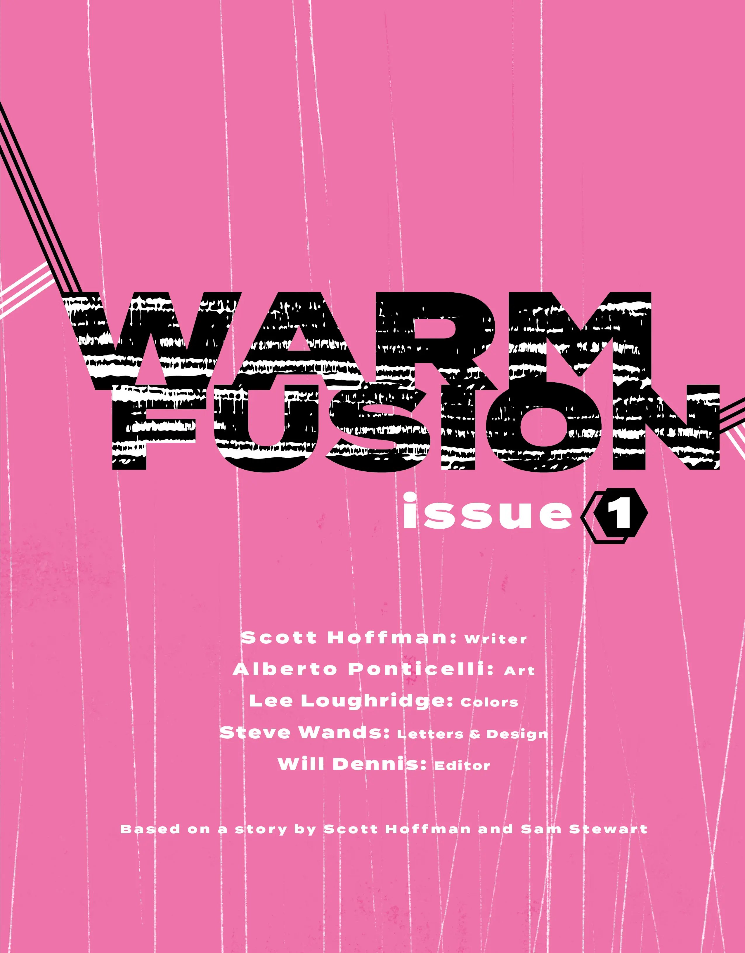 Warm Fusion (2024-): Chapter Ashcan - Page 3