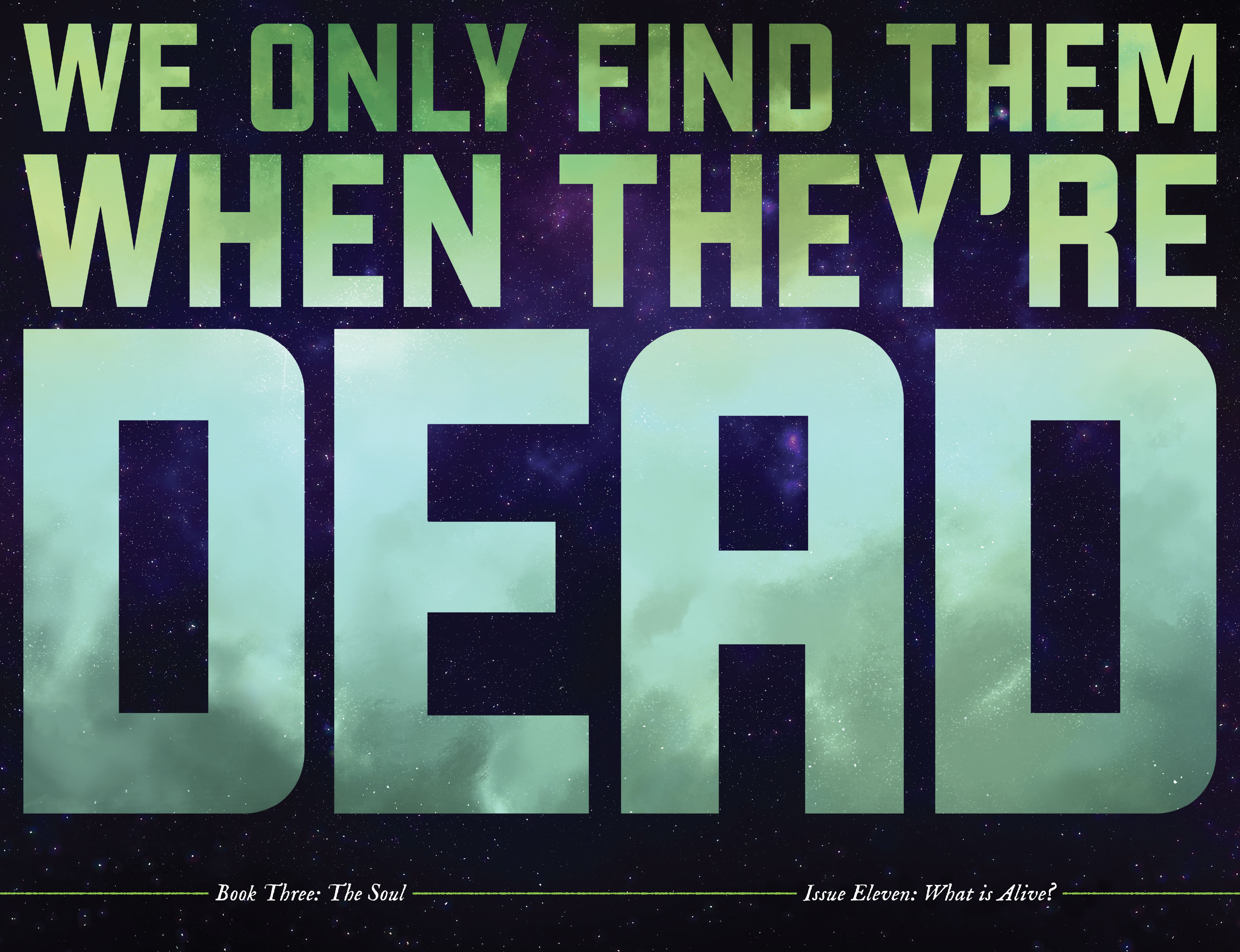 We Only Find Them When They're Dead (2020-): Chapter 11 - Page 5