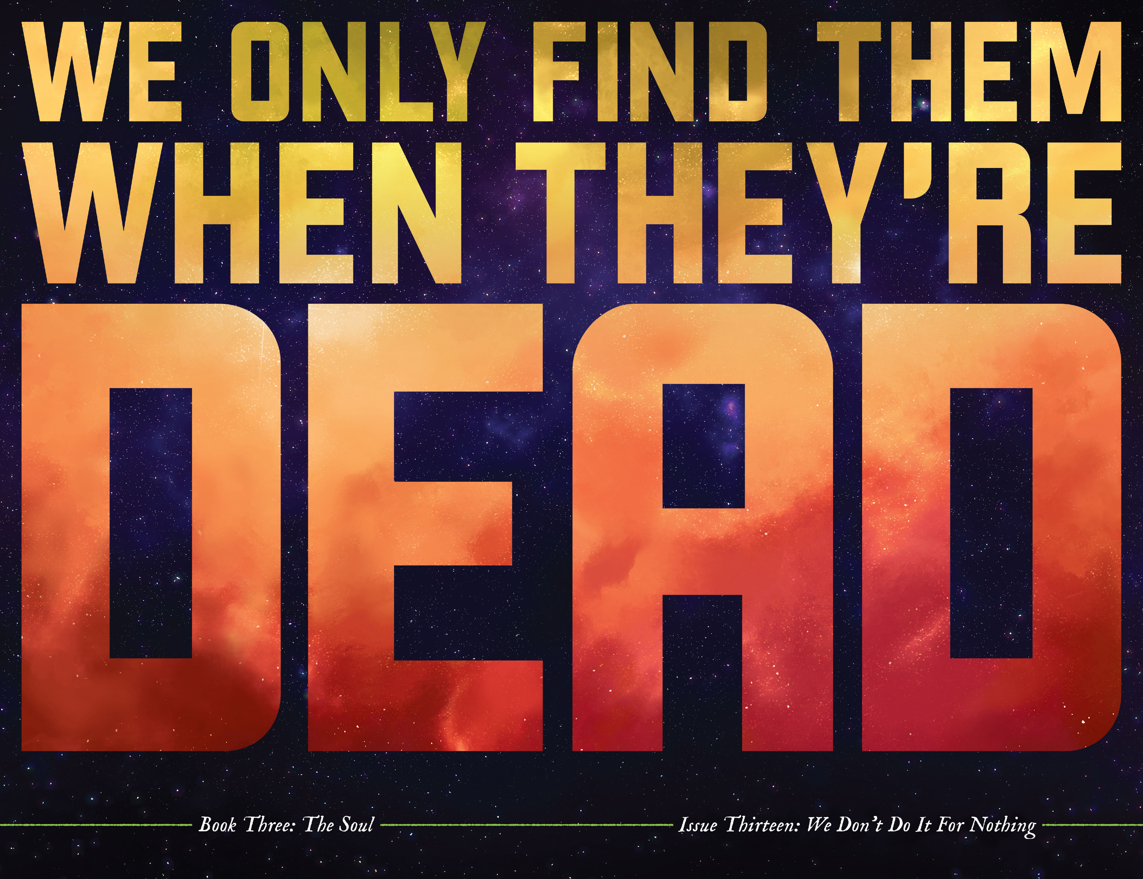 We Only Find Them When They're Dead (2020-): Chapter 13 - Page 8
