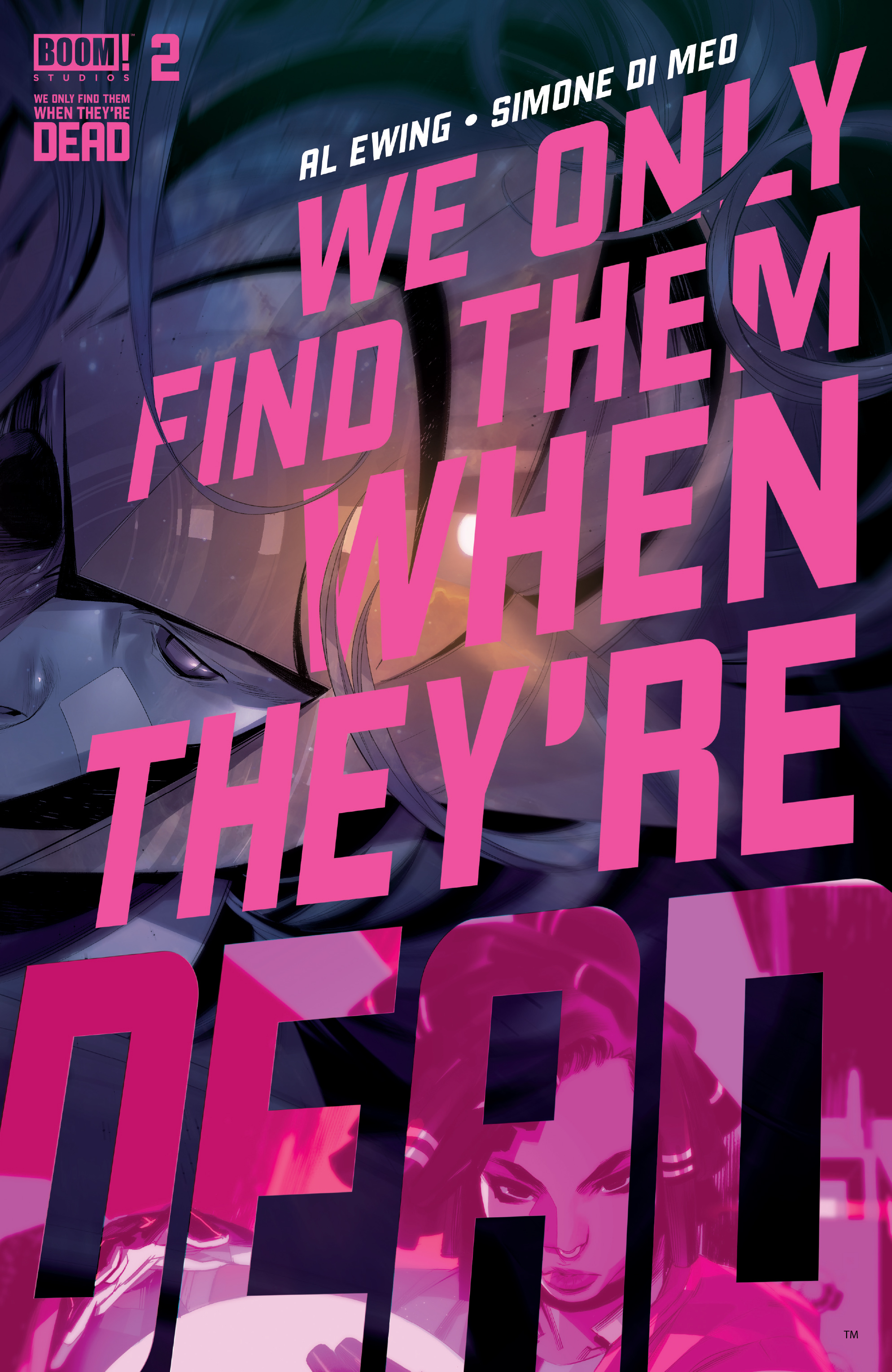 We Only Find Them When They're Dead (2020-): Chapter 2 - Page 1