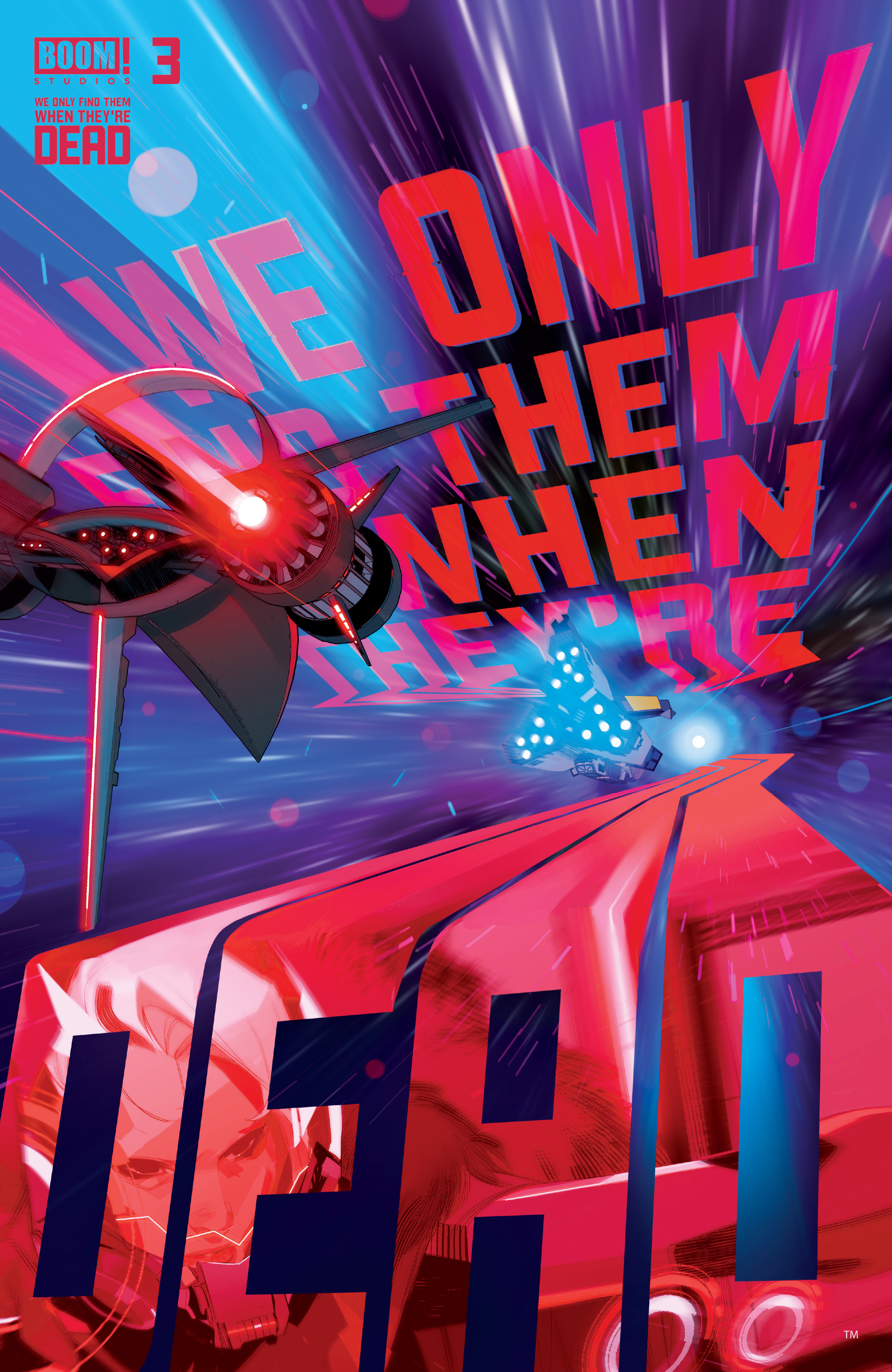 We Only Find Them When They're Dead (2020-): Chapter 3 - Page 1