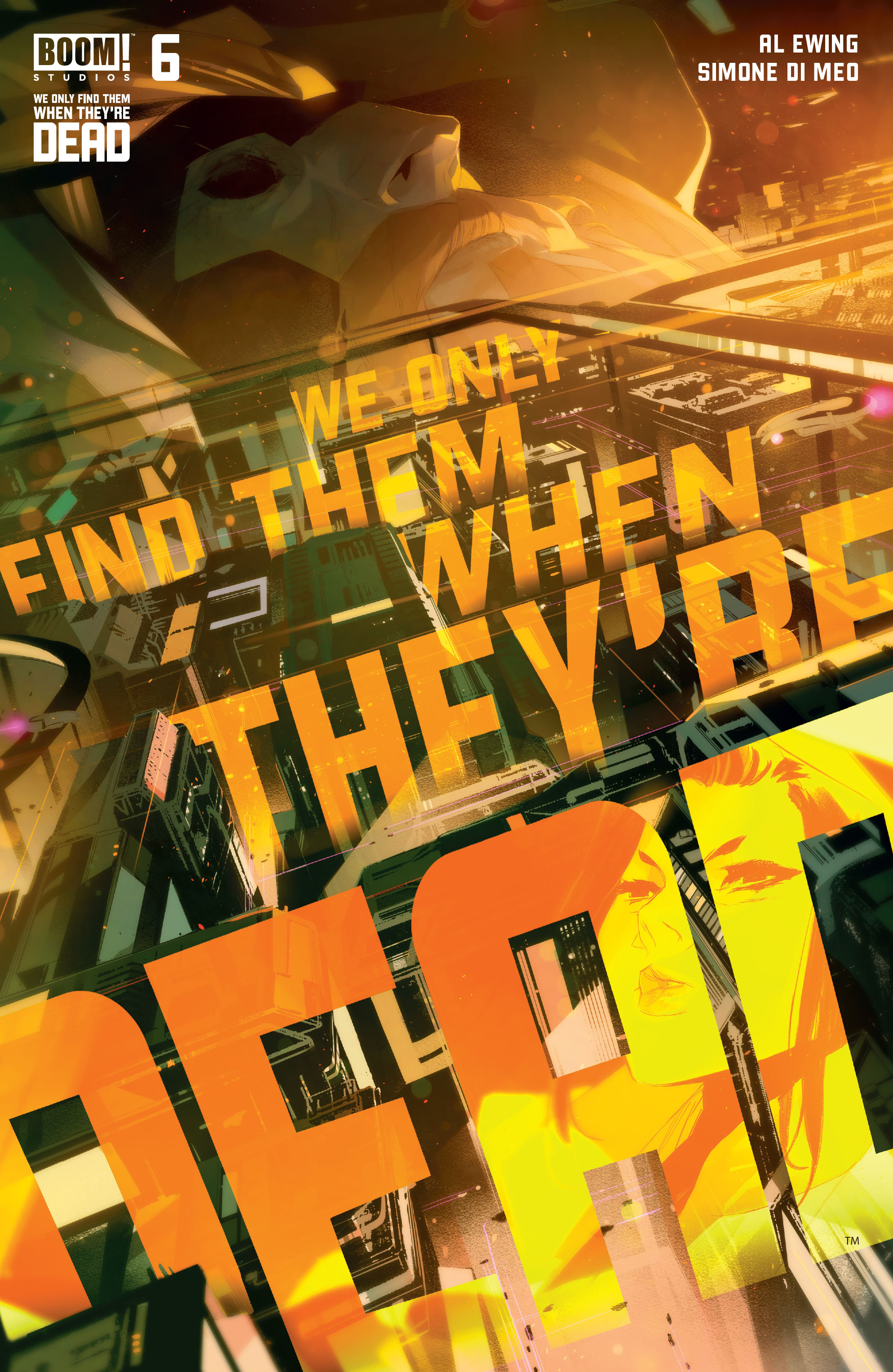We Only Find Them When They're Dead (2020-): Chapter 6 - Page 1