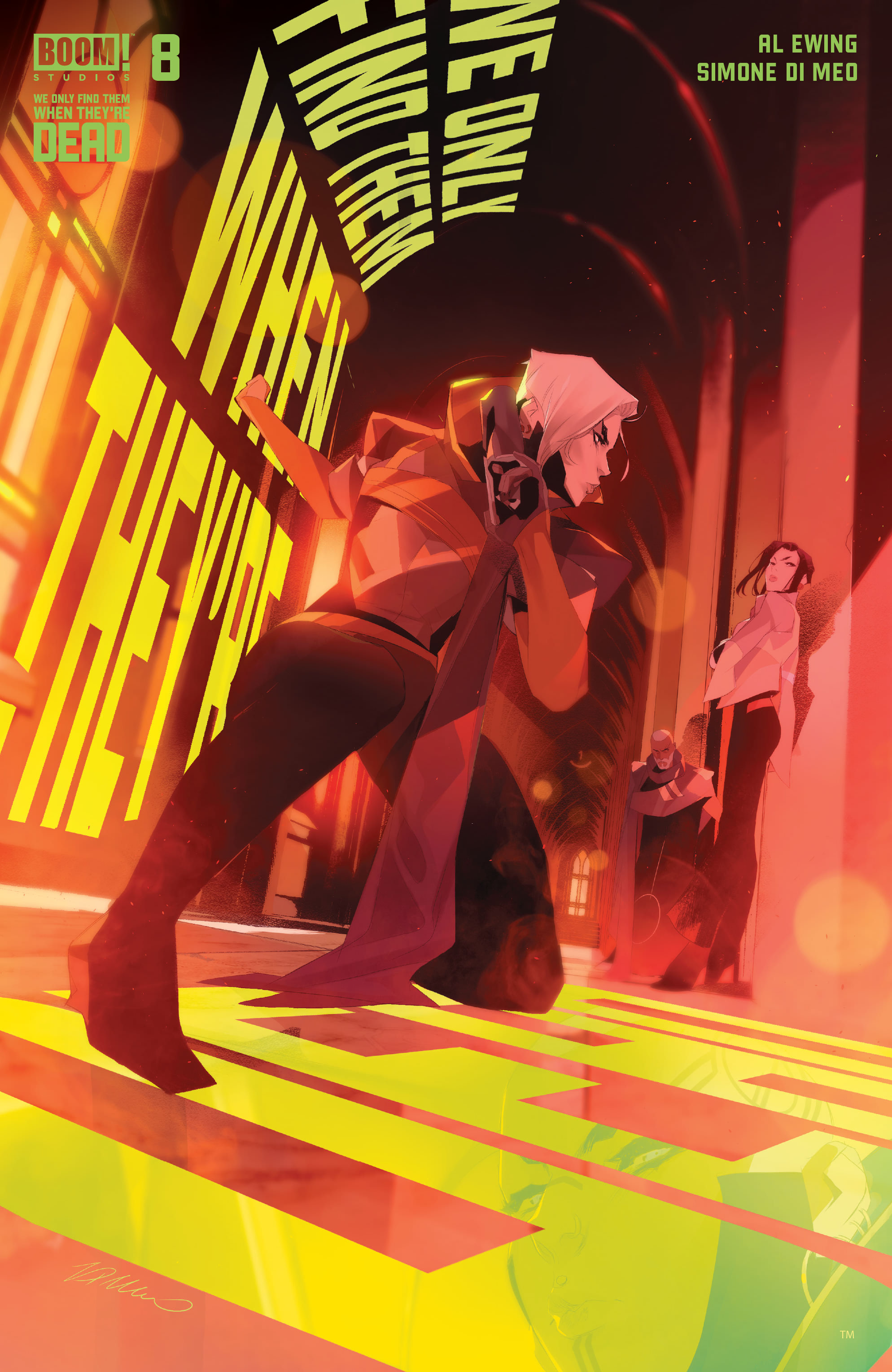 We Only Find Them When They're Dead (2020-): Chapter 8 - Page 1