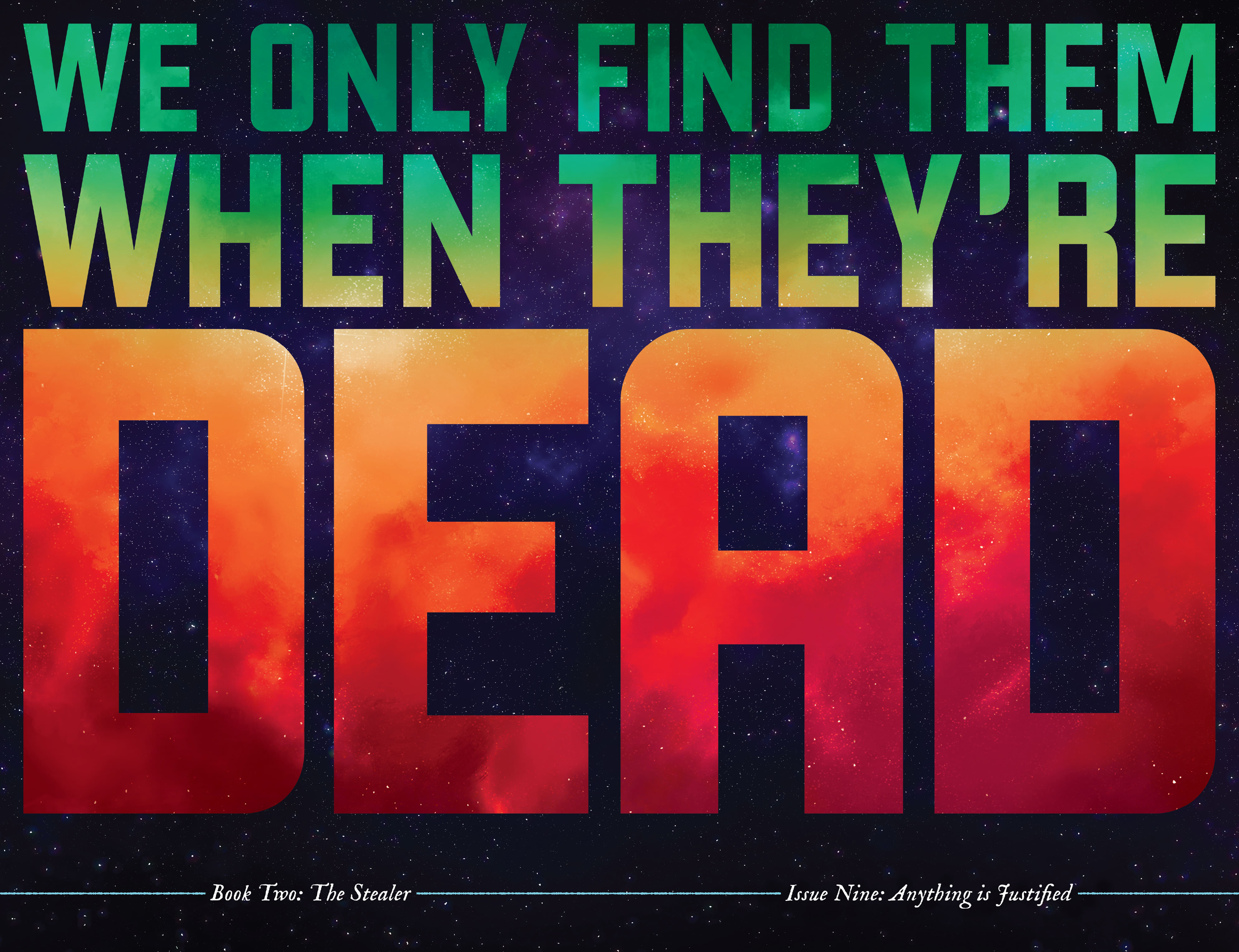We Only Find Them When They're Dead (2020-): Chapter 9 - Page 6