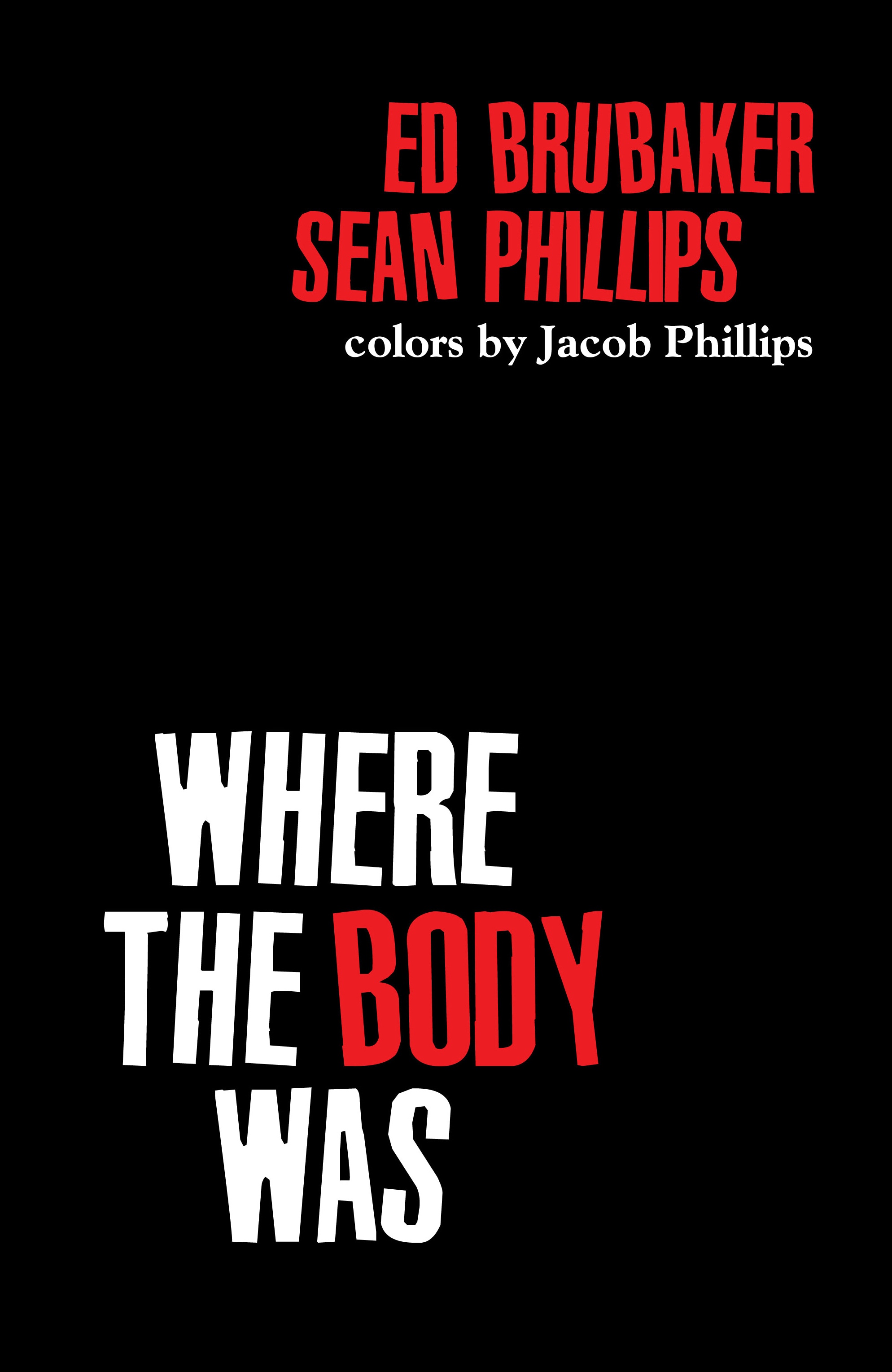 Where the Body Was (2024): Chapter OGN - Page 4