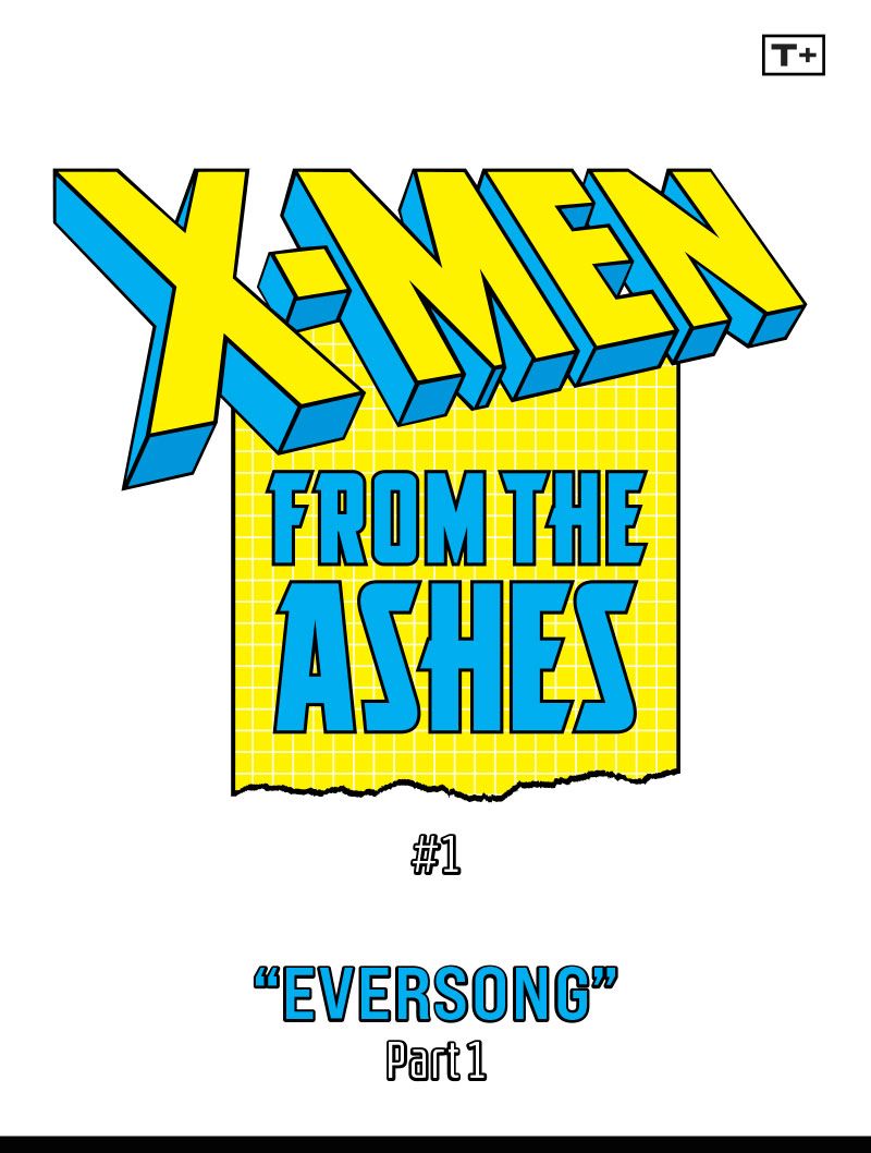 X-Men: From the Ashes Infinity Comic (2024-): Chapter 1 - Page 2