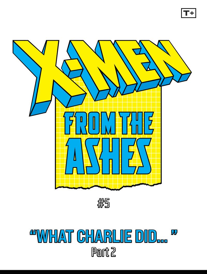 X-Men: From the Ashes Infinity Comic (2024-): Chapter 5 - Page 2