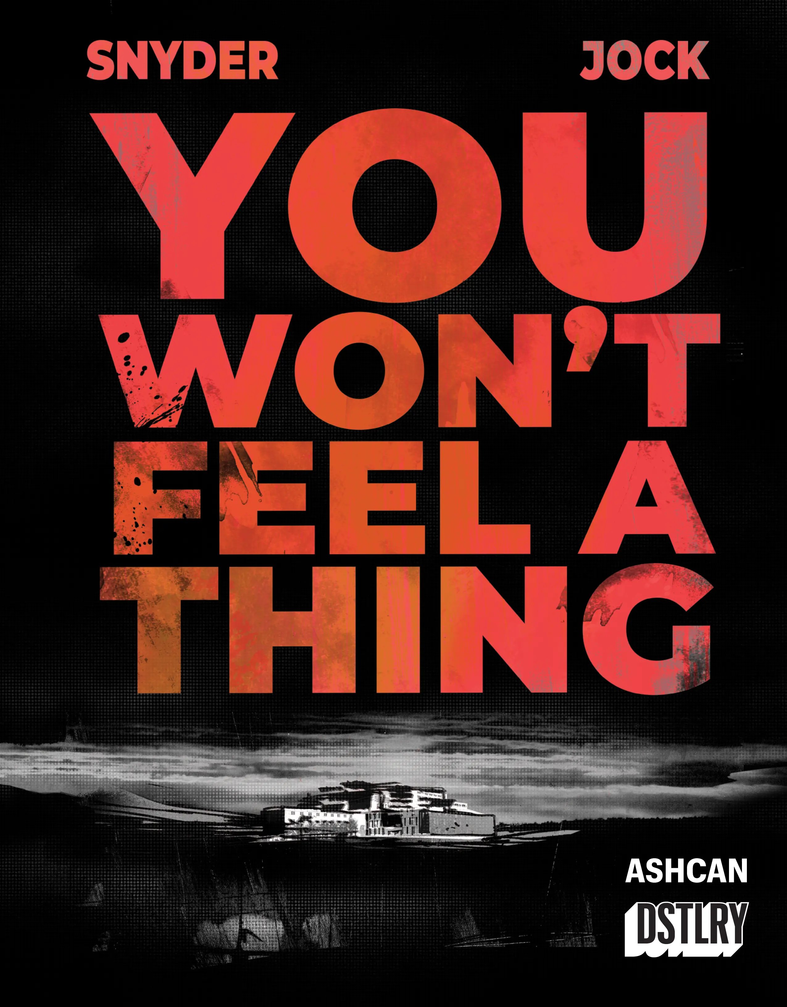 You Won't Feel A Thing (2024-): Chapter Aschan - Page 1